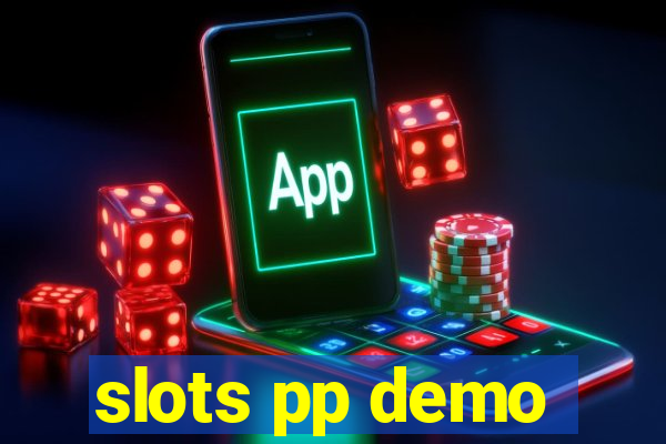 slots pp demo